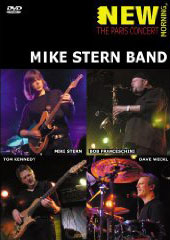 Mike Stern: New Morning: The Paris Concert