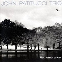 John Patitucci: Remembrance
