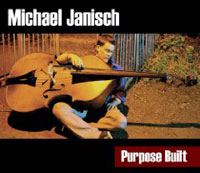 Michael Janisch: Purpose Built