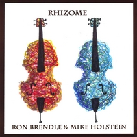Ron Brendle and Mike Holstein: Rhizome