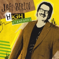 Jeff Berlin: High Standards