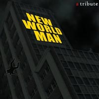 New World Man: A Tribute To Rush