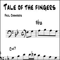 Paul Chambers: Tale of the Fingers