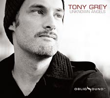 Tony Grey: Unknown Angels