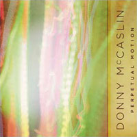 Donny McCaslin: Perpetual Motion