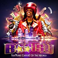 Bootsy Collins: Tha Funk Capital Of The World
