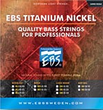 EBS Titanium Nickel strings