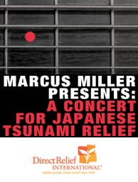 Marcus Miller: A Concert for Japanese Tsunami Relief