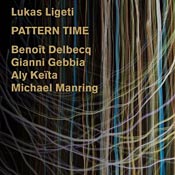 Pattern Time, featuring Michael Manring