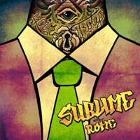 Sublime With Rome: Yours Truly