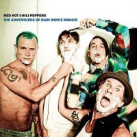 Red Hot Chili Peppers Release “The Adventures of Raindance Maggie”