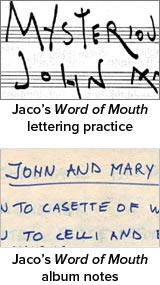 Jaco's Word of Mouth lettering practice and album notes
