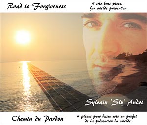 Sylvain “Sly” Audet: Road to Forgiveness