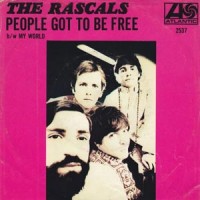 The Rascals: People Got To Be Free