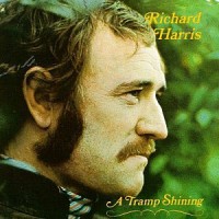 Richard Harris: A Tramp Shining