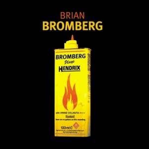 Brian Bromberg: Bromberg Plays Hendrix
