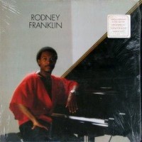 Rodney Franklin: Rodney Franklin