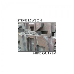 Steve Lawson and Mike Outram: Invenzioni