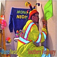 MonoNeon: Southern Visionary