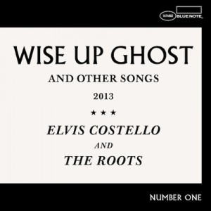 Elvis Costello and The Roots: Wise Up Ghost