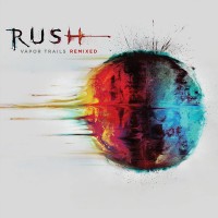 Rush: Vapor Trails Remixed