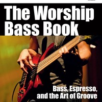 Norm Stockton Releases The Worship Bass Book: Bass, Espresso, and the Art of Groove