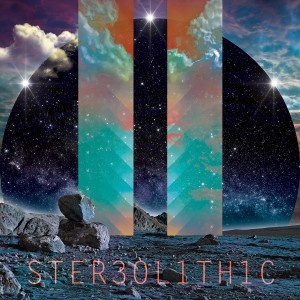 311: Stereolithic