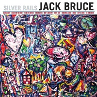 Jack Bruce Releases “Silver Rails”