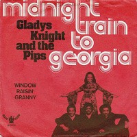 Gladys Knight and the Pips: Midnight Train to Georgia