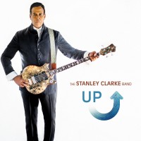The Stanley Clarke Band Plays it Happy on “Up”
