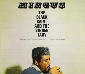 Charles Mingus: The Black Saint and the Sinner Lady (Reissue)