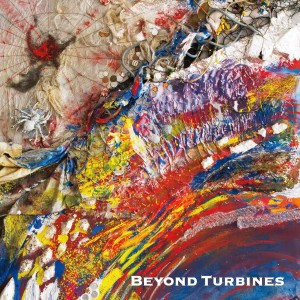 Beyond Turbines: Beyond Turbines