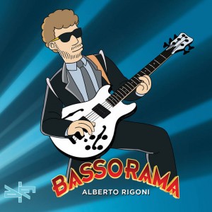 Alberto Rigoni: Bassorama