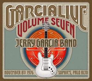GarciaLive Volume Seven: November 8th, 1976, Sophie’s, Palo Alto