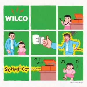 Wilco: Schmilco