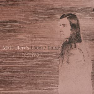 Matt Ulery: Festival