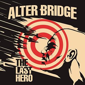 Alter Bridge: The Last Hero