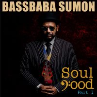 Bassbaba Sumon Releases “Soul Food (Part 1)”