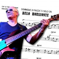 Bass Transcription: Dominique di Piazza’s Bass Solo on John McLaughlin’s “Belo Horizonte”
