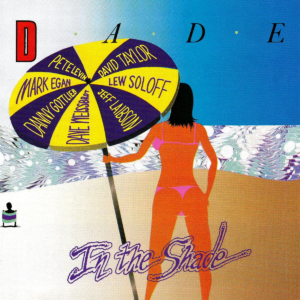 Dade: Dade In The Shade
