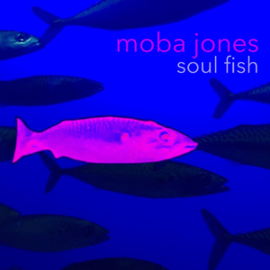 Moba Jones: Soul Fish