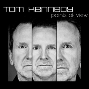 Tom Kennedy: Points of View