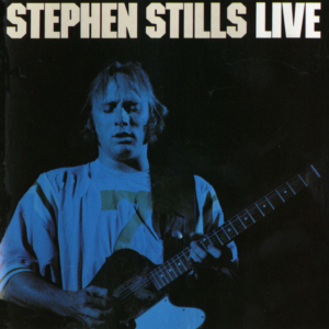 Stephen Stills: Stephen Stills Live