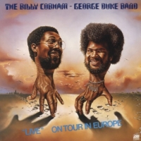 Billy Cobham & George Duke Band: Live on Tour in Europe
