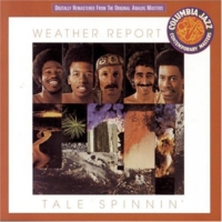 Weather Report: Tale Spinnin'