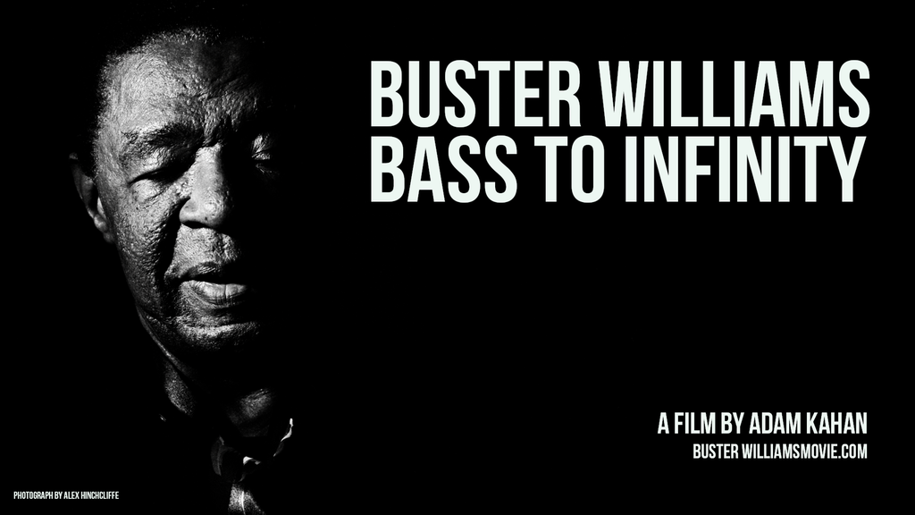 Buster Williams Bass to Infinity Poster