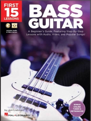 The First 15 Lessons: Bass Guitar