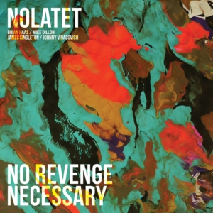 Nolatet: No Revenge Necessary