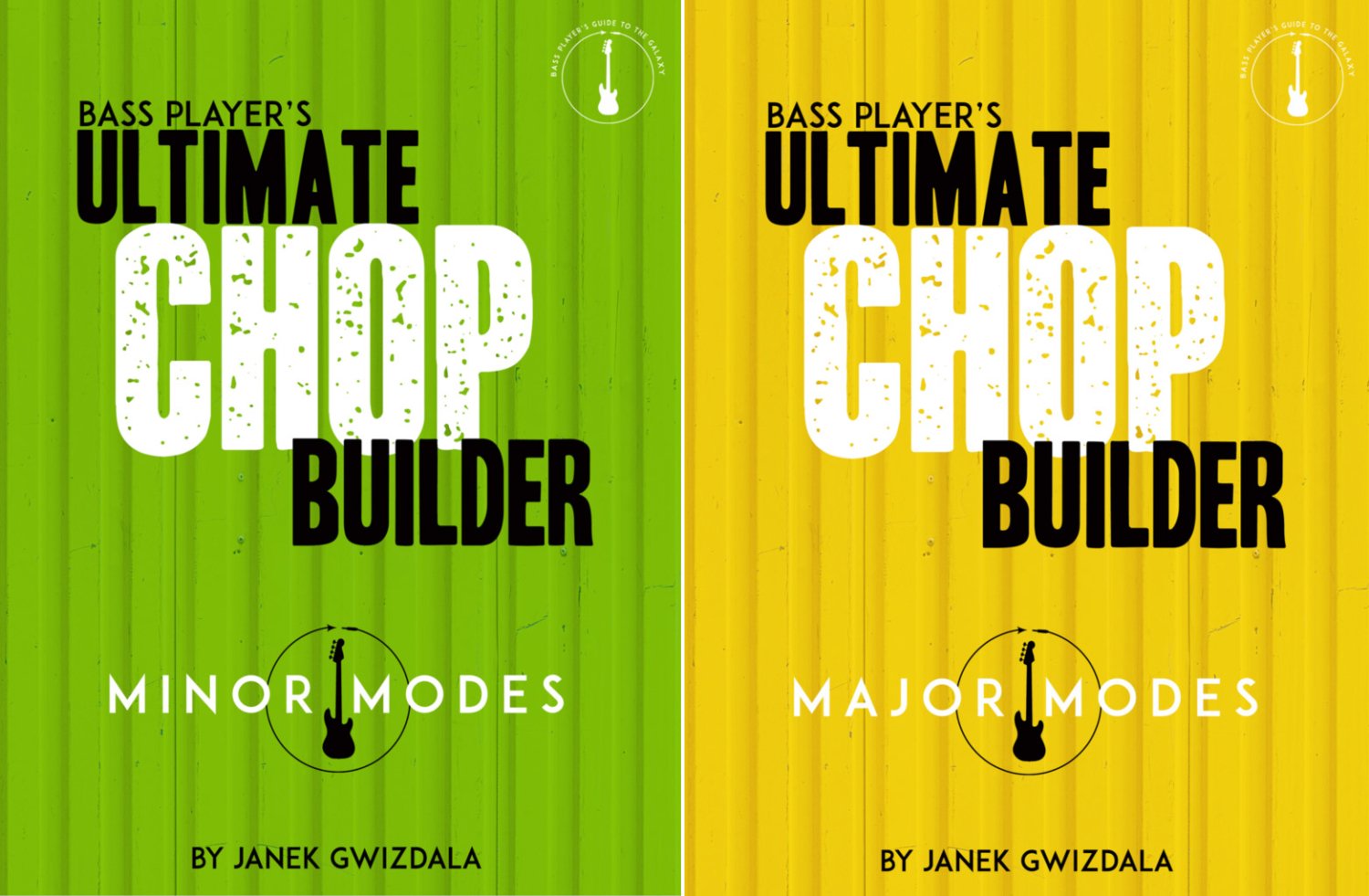 The Bass Player's Ultimate Chop Builder - Major and Minor