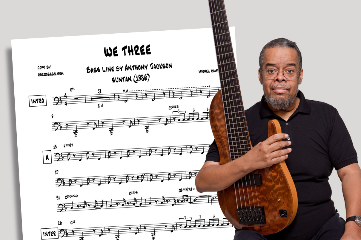 Anthony Jackson’s Bass Line on Michel Camilo’s “We Three"